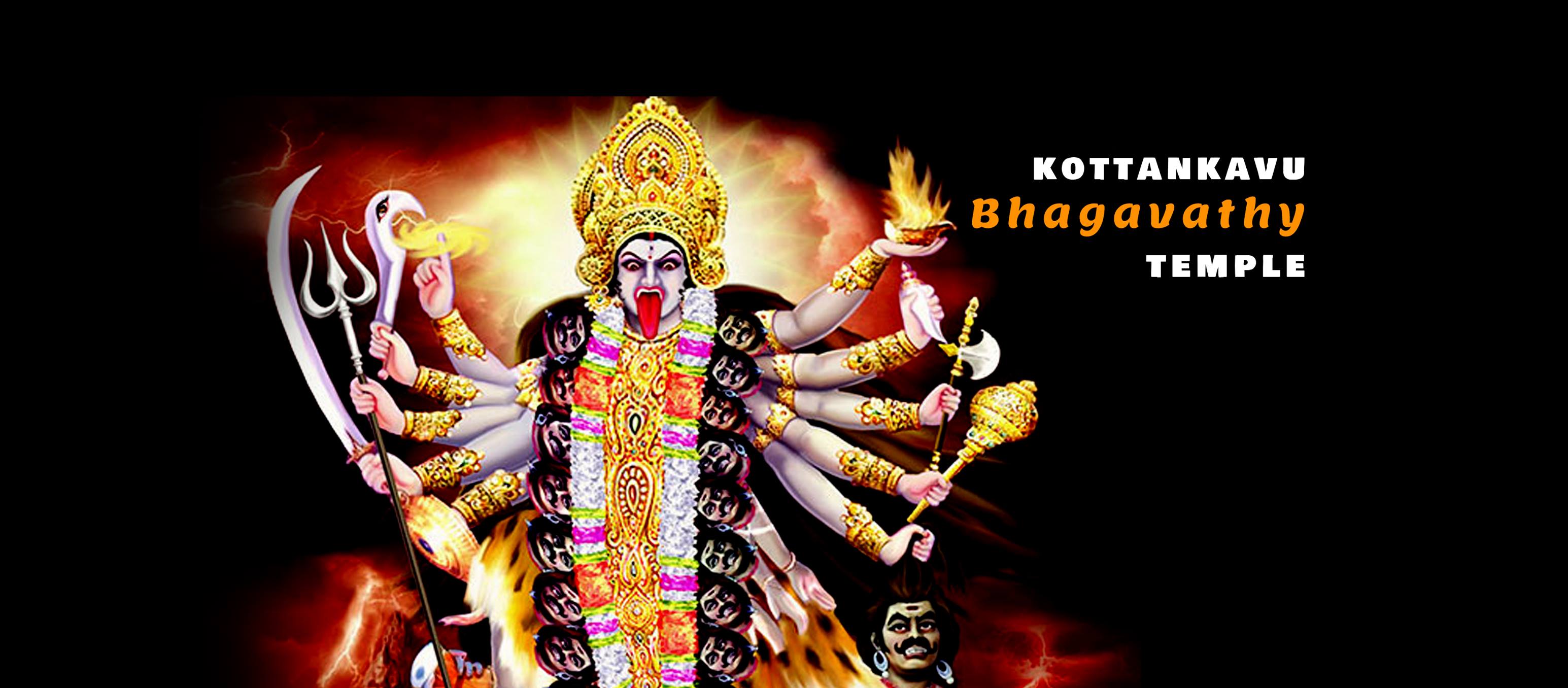 Kottankavu Bhagavathy  is an Shakthi god in Hinduism